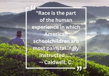 Instructed in Racism